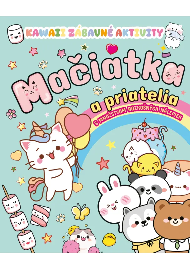 kolektív autorov - Kawaii zábavné aktivity: Mačiatka a priatelia