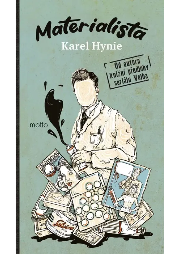 Karel Hynie - Materialista