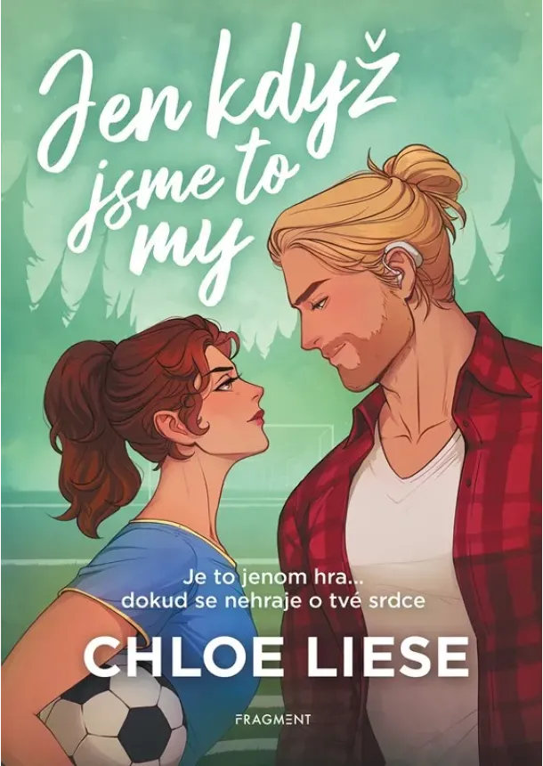 Chloe Liese - Jen když jsme to my