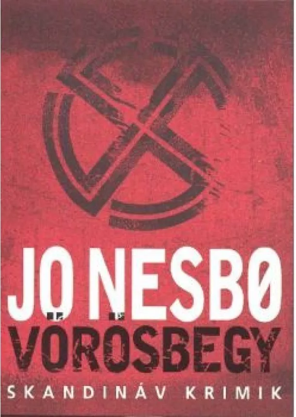 JO NESBO - VÖRÖSBEGY