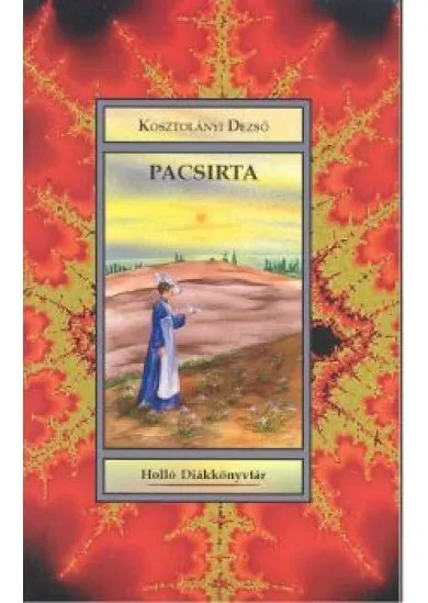 PACSIRTA /HOLLÓ DIÁKKÖNYVTÁR