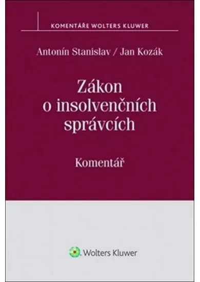 Zákon o insolvenčních správcích: Komentář