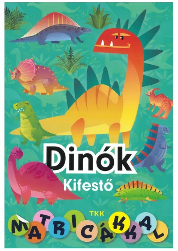 Foglalkoztató - Dinók kifestő - Matricákkal
