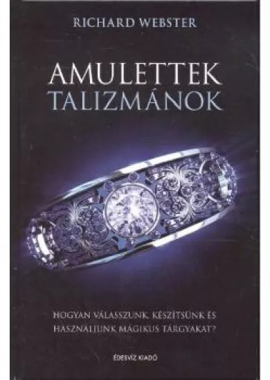 AMULETTEK, TALIZMÁNOK