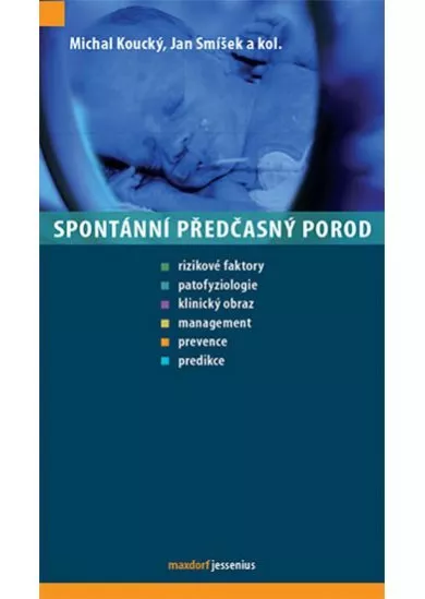 Spontánní předčasný porod