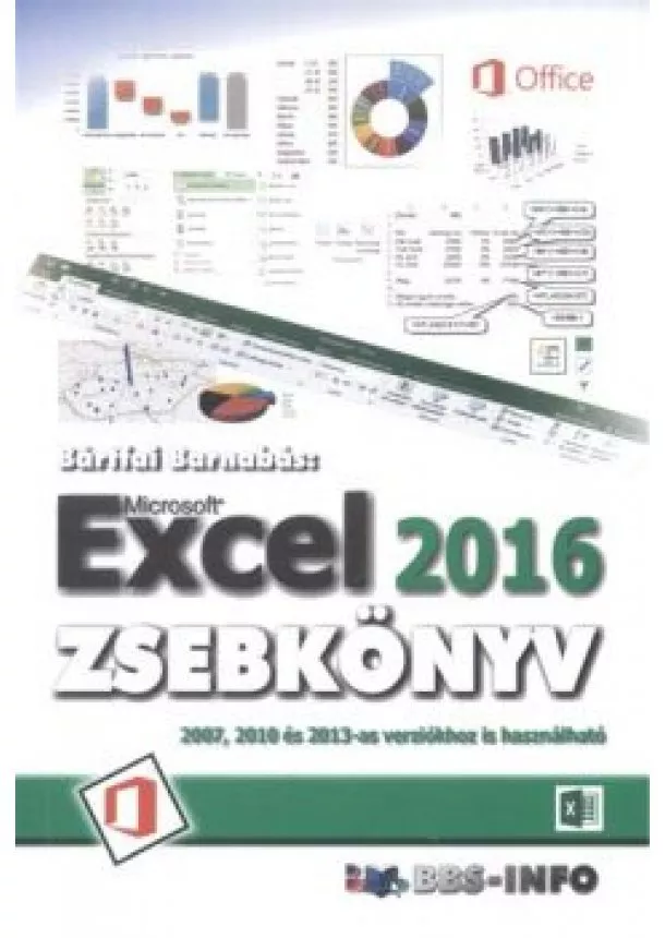 Bártfai Barnabás - Excel 2016 zsebkönyv