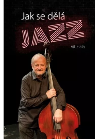 Jak se dělá jazz