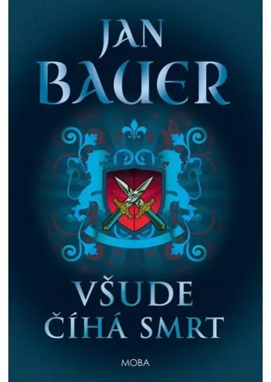 Všude číhá smrt