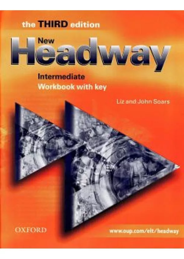 John and Liz Soars - New Headway Intermediate - Third Edition - Workbook with key