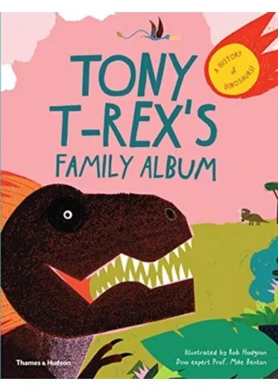 Tony T-Rex’s Family Album