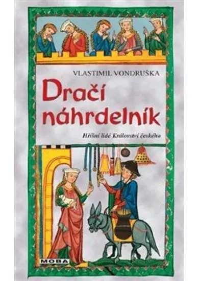 Dračí náhrdelník - Hříšní lidé Království českého