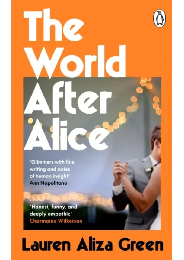Lauren Aliza Green - The World After Alice