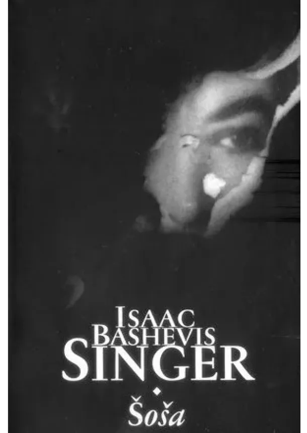Isaac Bashevis Singer  - Šoša