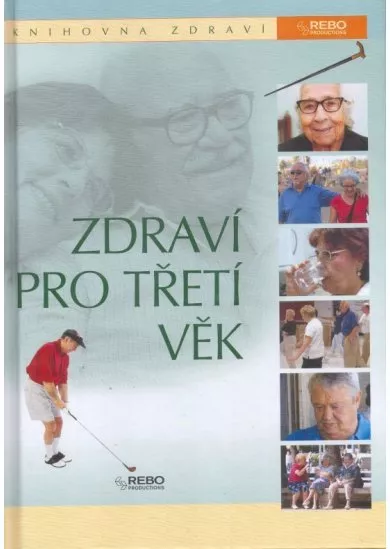 Zdraví pro třetí věk - Knihovna zdraví