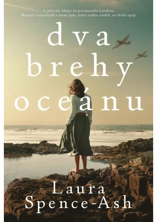 Laura Spence-Ash - Dva brehy oceánu