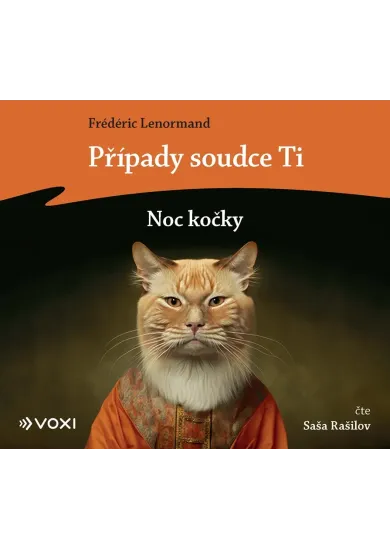Případy soudce Ti: Noc kočky (audiokniha)