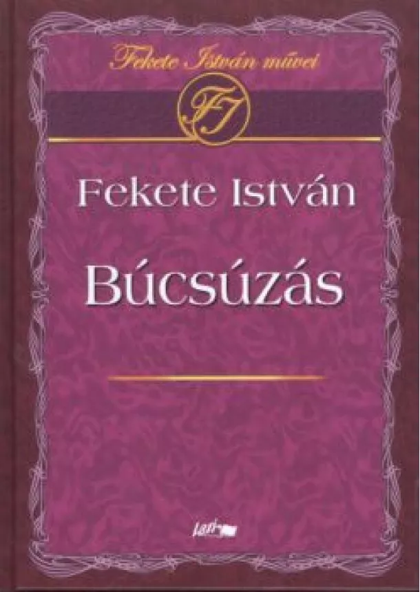 Fekete István - Búcsúzás