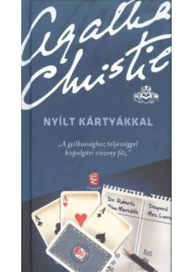 NYÍLT KÁRTYÁKKAL