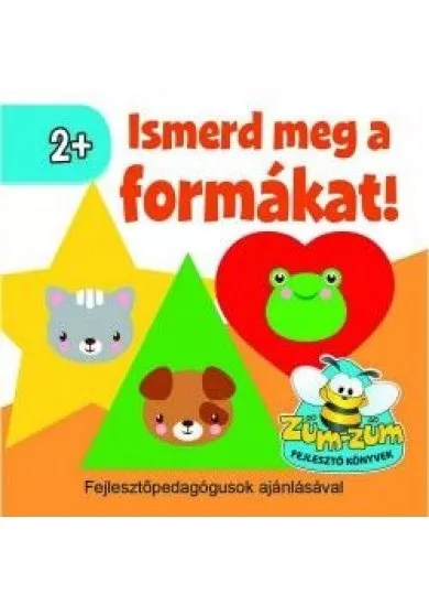 Ismerd meg a formákat!