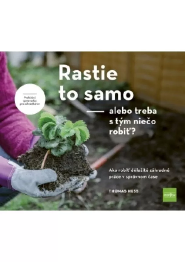 Thomas Hess - Rastie to samo – alebo treba s tým niečo robiť?