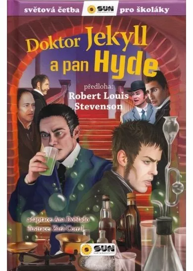 Doktor Jekyll a pan Hyde - Světová četba pro školáky