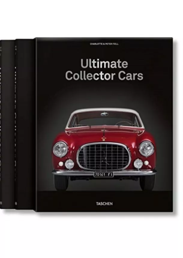Charlotte & Peter Fiell - Ultimate Collector Cars