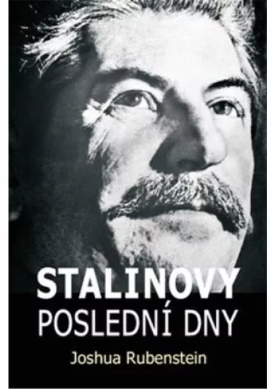 Stalinovy poslední dny