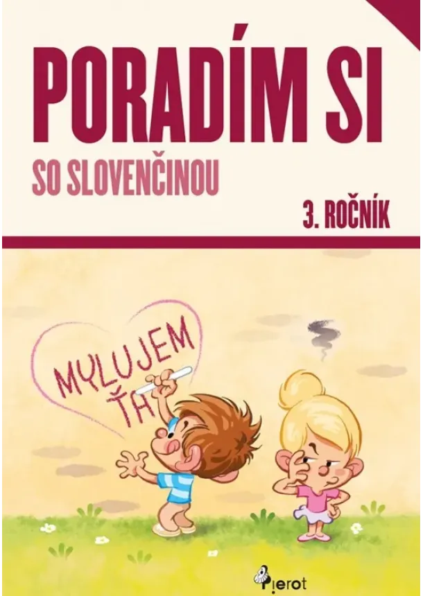 Poradím si so slovenčinou 3. roč.( nov.vyd.)