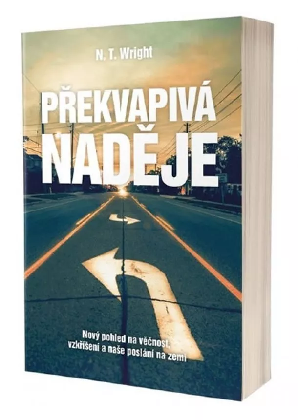N. T. Wright - Překvapivá naděje