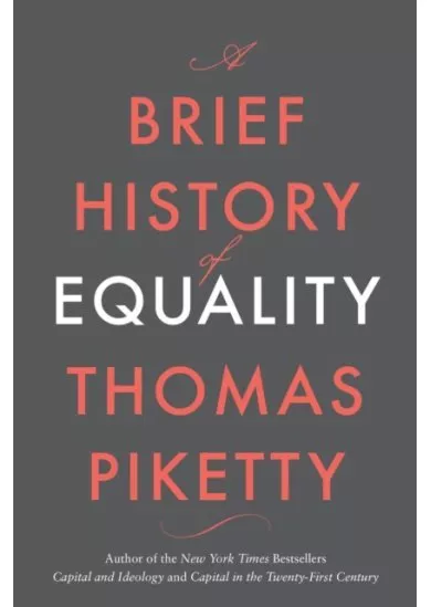 A Brief History of Equality
