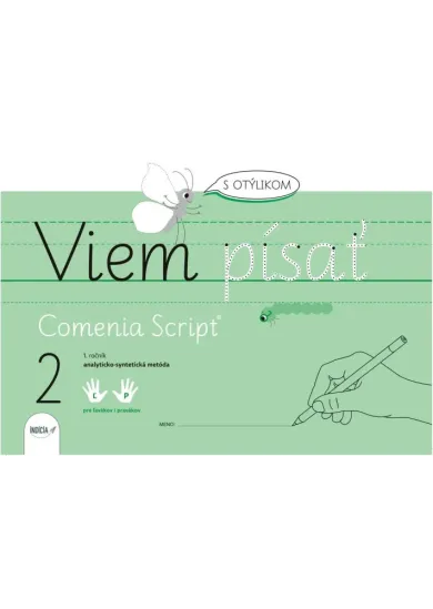 Viem písať s Otylikom 2 - Pracovný zošit - Comenia Script analyticko-syntetickoá metóda