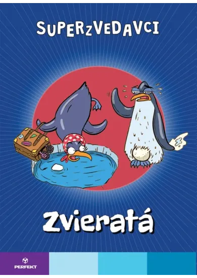 Superzvedavci - Zvieratá