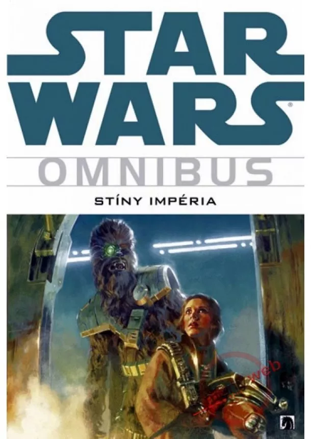 Michael A. Stackpole a kol. - Star Wars: Stíny Impéria Omnibus