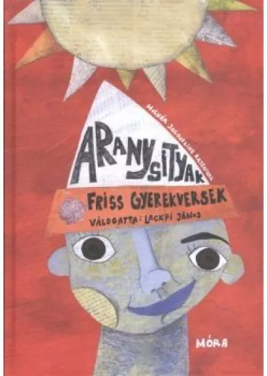 Aranysityak /Friss gyerekversek