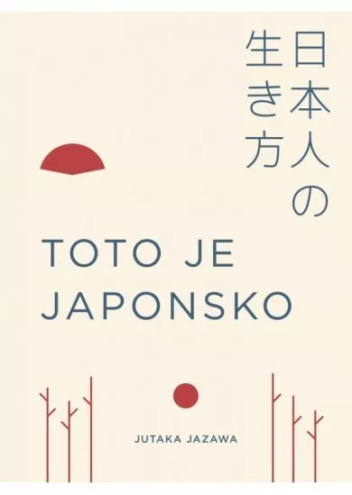 Toto je Japonsko