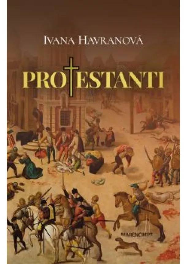 Ivana Havranová - Protestanti