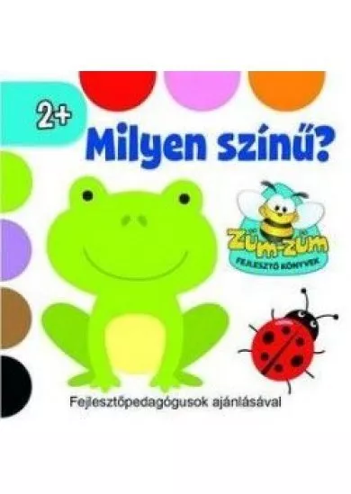 Milyen színű?