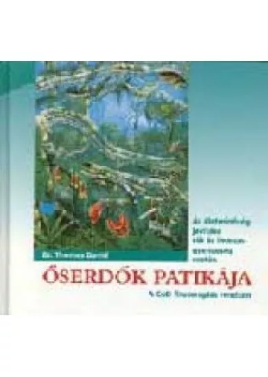 ŐSERDŐK PATIKÁJA