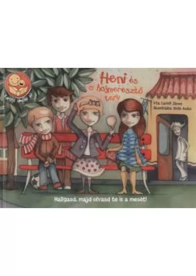 HENI ÉS A HAJMERESZTŐ TERV