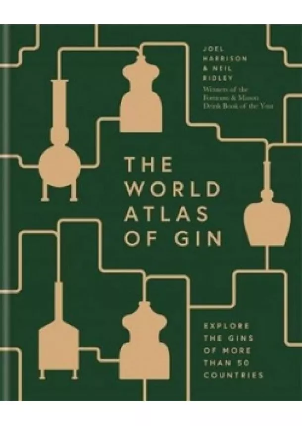 Joel Harrison, Neil Ridley - World Atlas of Gin