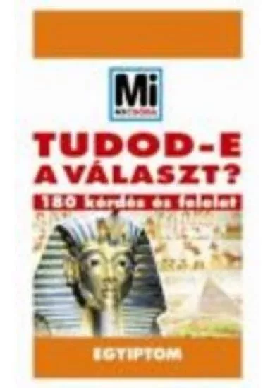 TUDOD-E A VÁLASZT?