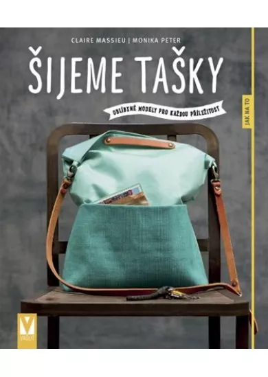 Šijeme tašky - Jak na to