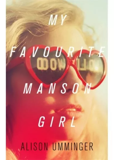 My Favourite Manson Girl