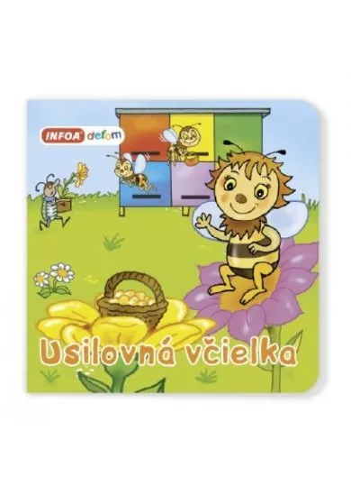 Otvor okienko - Usilovná včielka