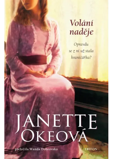 Volání naděje - Kanadský Západ 4