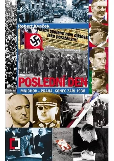 Poslední den - Mnichov–Praha, konec září