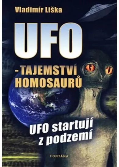 UFO -Tajemství Homosaurů