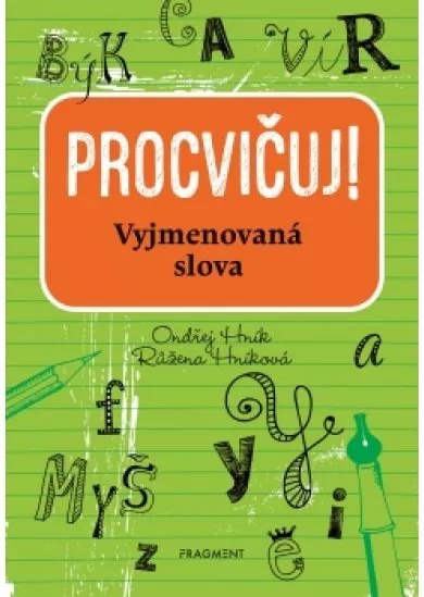 Procvičuj - Vyjmenovaná slova