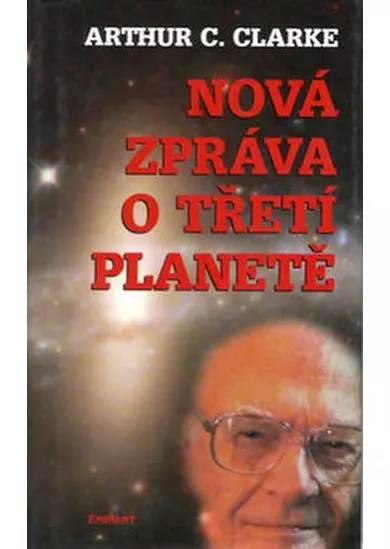 Nová zpráva o třetí planetě