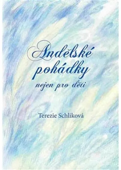 Andělské pohádky nejen pro děti